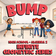 Infinite Geometric Series BUMP Math Game - No Prep Algebra 2 Review Activity