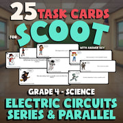 Electric Circuits Series & Parallel SCOOT TASK CARDS Science Game - Grade 4