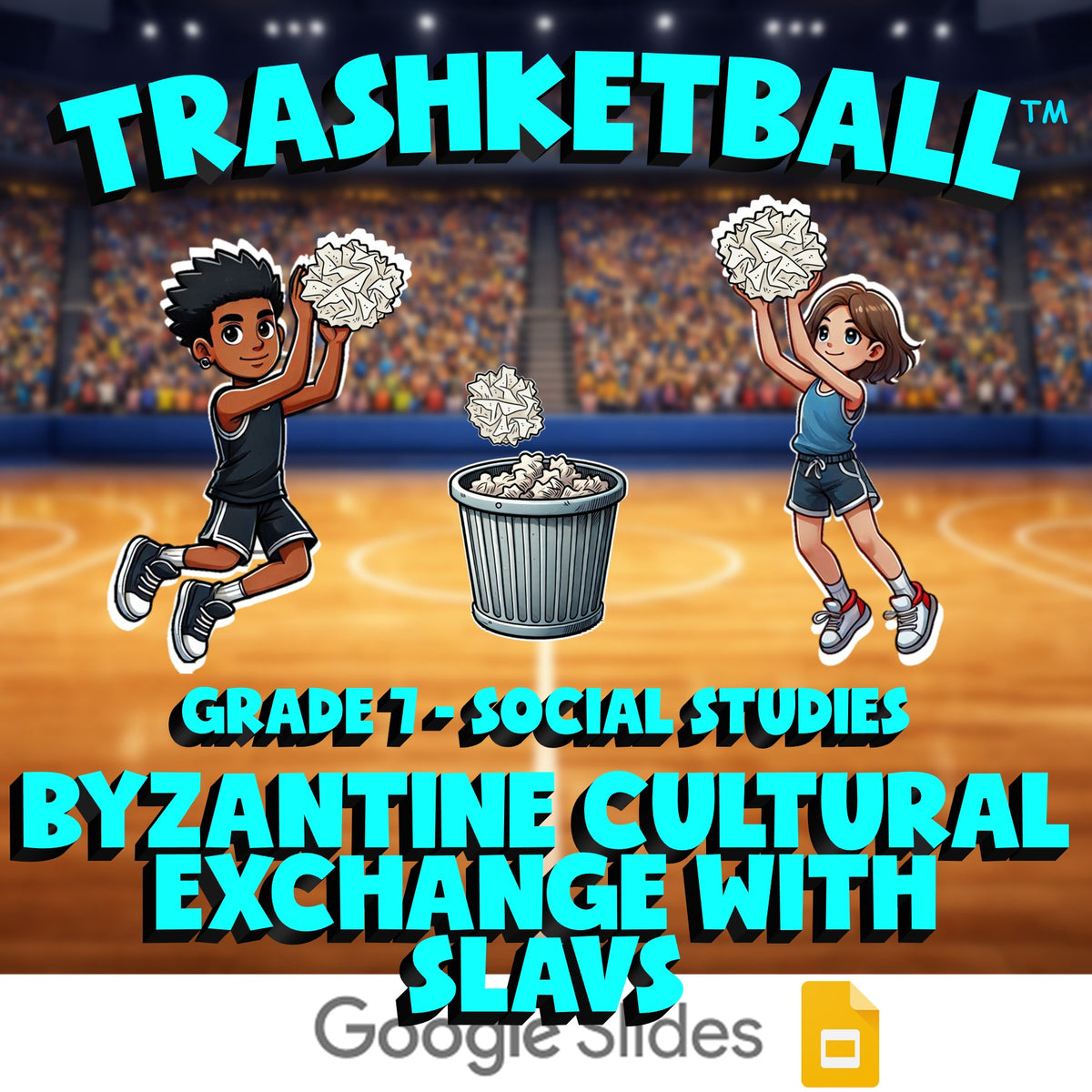 Byzantine Cultural Exchange with Slavs TRASHKETBALL Socials Game - Grade 7