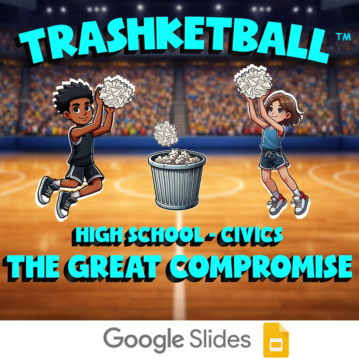 The Great Compromise TRASHKETBALL Civics Game - No Prep Review Activity