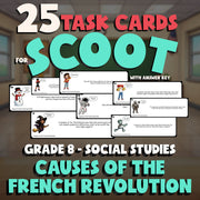 Causes of the French Revolution SCOOT TASK CARDS Socials Game - No Prep Grade 8