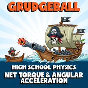 Net Torque & Angular Acceleration GRUDGEBALL Science Game - No Prep Physics