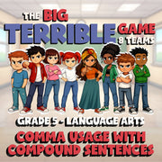 Comma Usage With Compound Sentences BIG TERRIBLE GAME - Grade 5 ELA Review