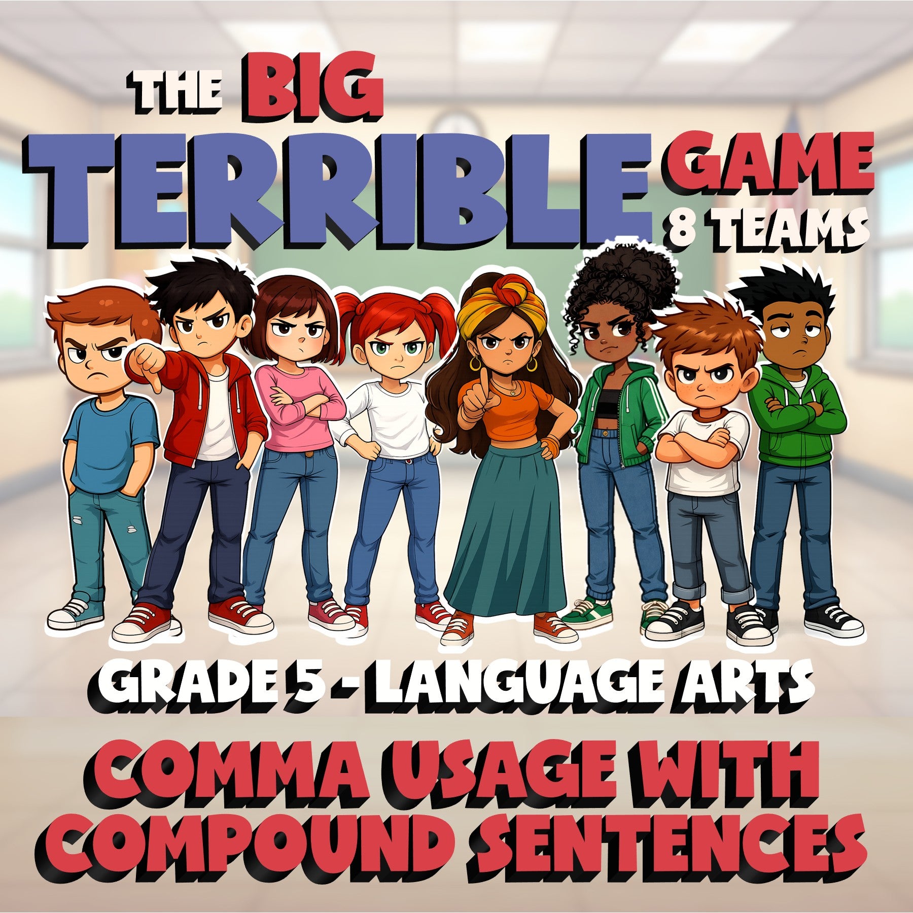 Comma Usage With Compound Sentences BIG TERRIBLE GAME - Grade 5 ELA Review