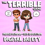 Digital Safety THE TERRIBLE GAME - No Prep Middle School Sex Education Review