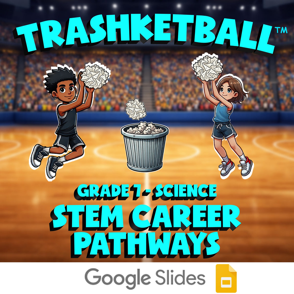 STEM Career Pathways TRASHKETBALL Science Game - No Prep Grade 7 Review Activity