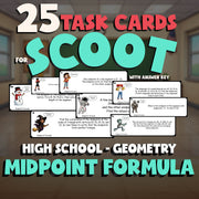 Midpoint Formula SCOOT TASK CARDS Math Game - No Prep Geometry Review Activity