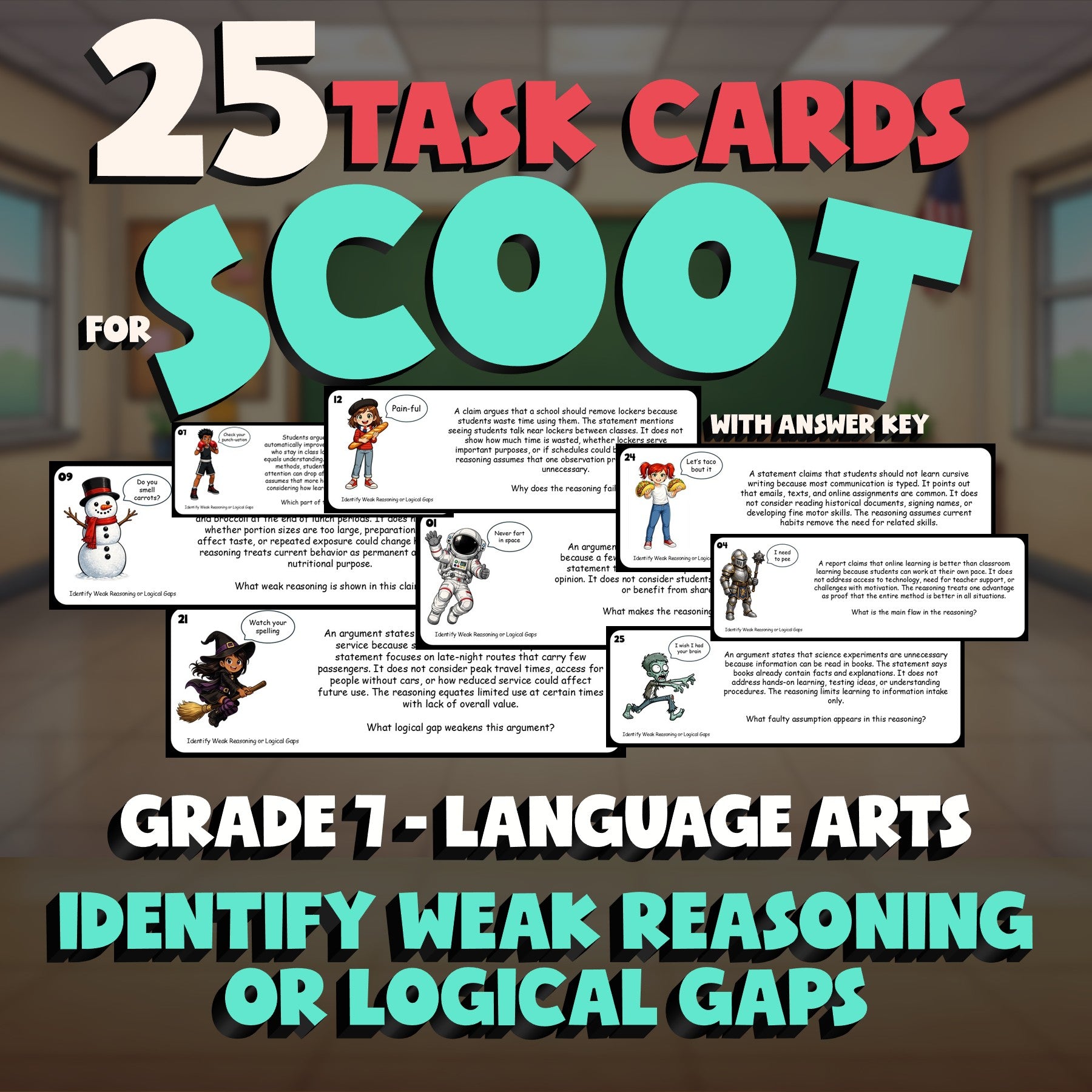 Identify Weak Reasoning or Logical Gaps SCOOT TASK CARDS ELA Game - Grade 7