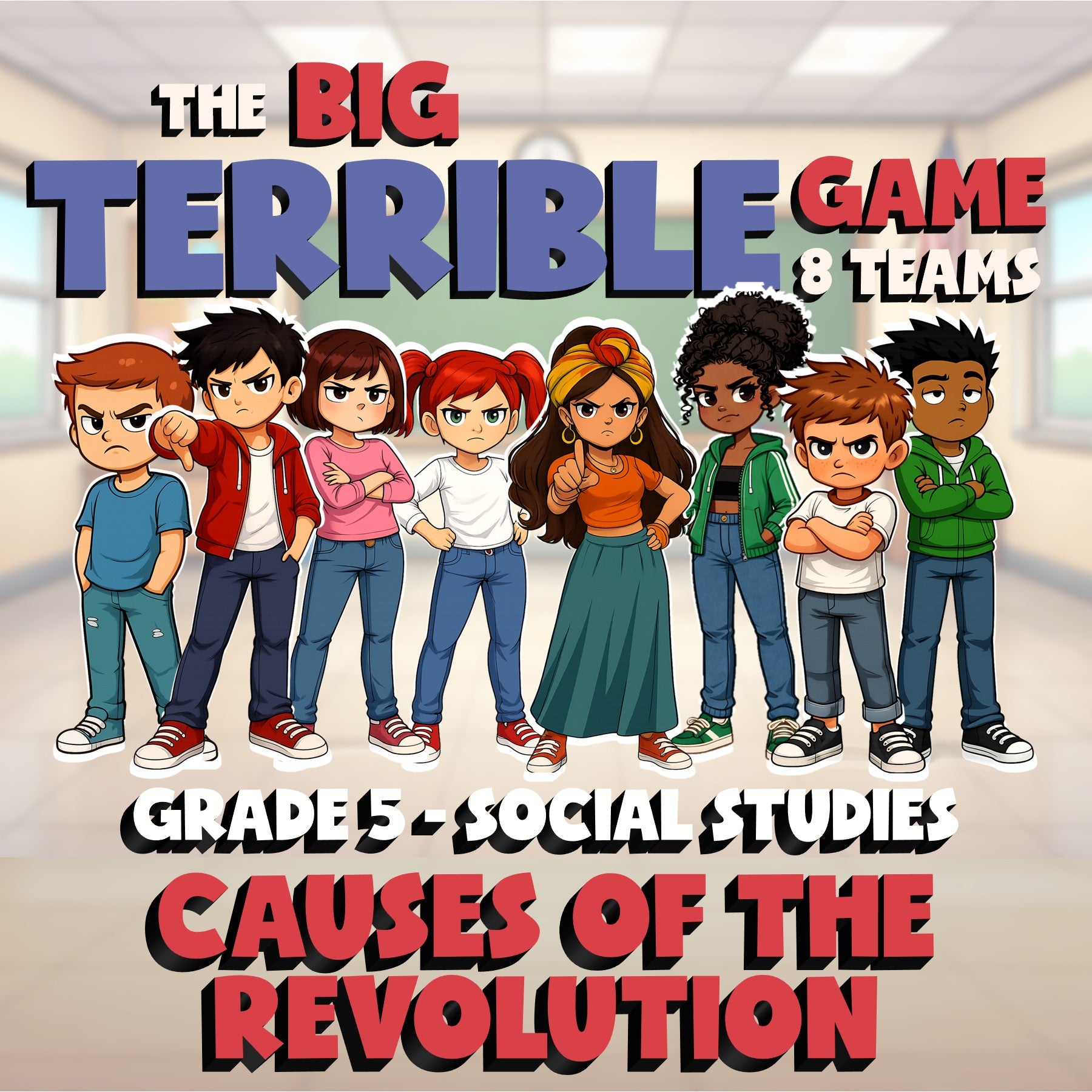 Causes of the Revolution BIG TERRIBLE GAME - No Prep Grade 5 Socials Review