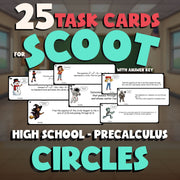 Circles SCOOT TASK CARDS Math Game - No Prep PreCalculus Review Activity