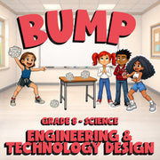 Engineering & Technology Design BUMP Science Game - No Prep Grade 8 Review
