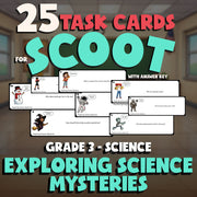 Exploring Science Mysteries SCOOT TASK CARDS Science Game - No Prep Grade 3
