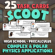 Complex & Polar Physics Applications SCOOT TASK CARDS Math Game - PreCalculus