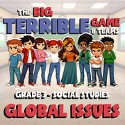 Global Issues BIG TERRIBLE GAME - No Prep Grade 3 Socials Review Activity