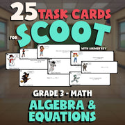 Algebra & Equations SCOOT TASK CARDS Math Game - No Prep Grade 3 Review Activity