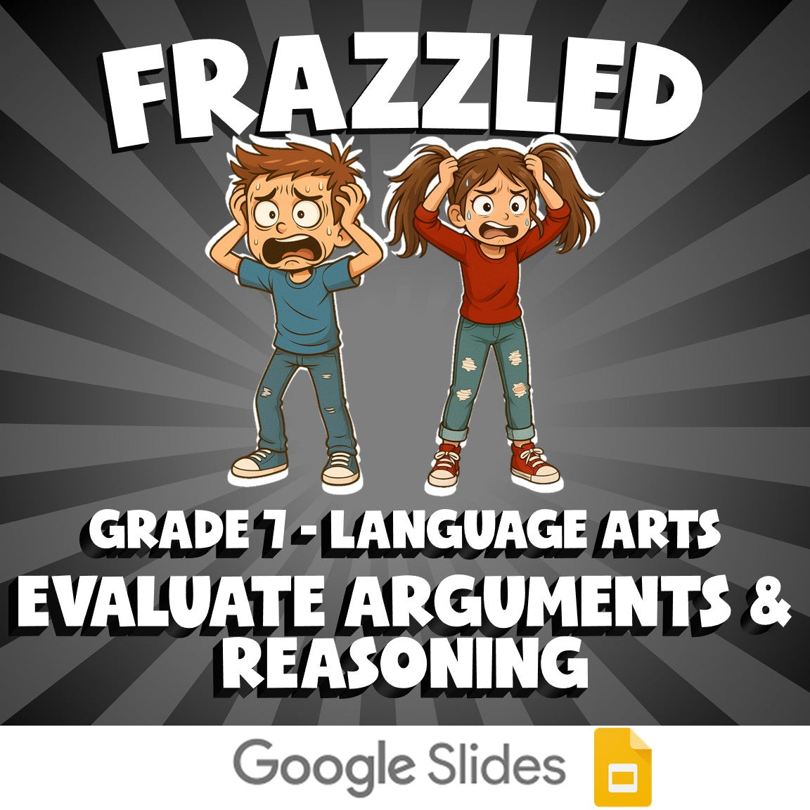 Evaluate Arguments & Reasoning FRAZZLED ELA Game - No Prep Grade 7 Review