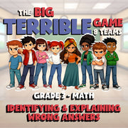 Identifying & Explaining Wrong Answers BIG TERRIBLE GAME - Grade 3 Math Review