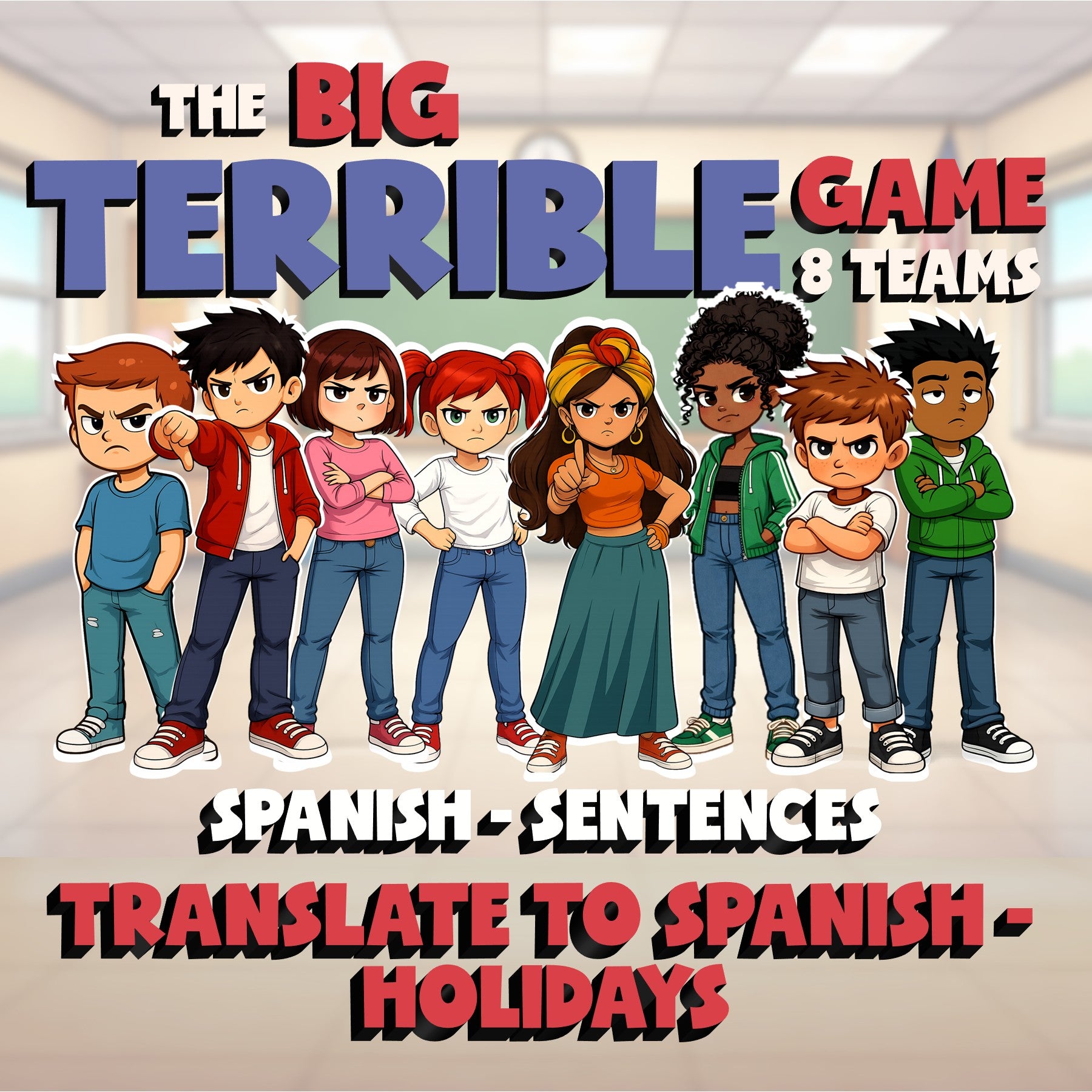 Translate to Spanish - Holidays BIG TERRIBLE GAME - No Prep Spanish Exercise