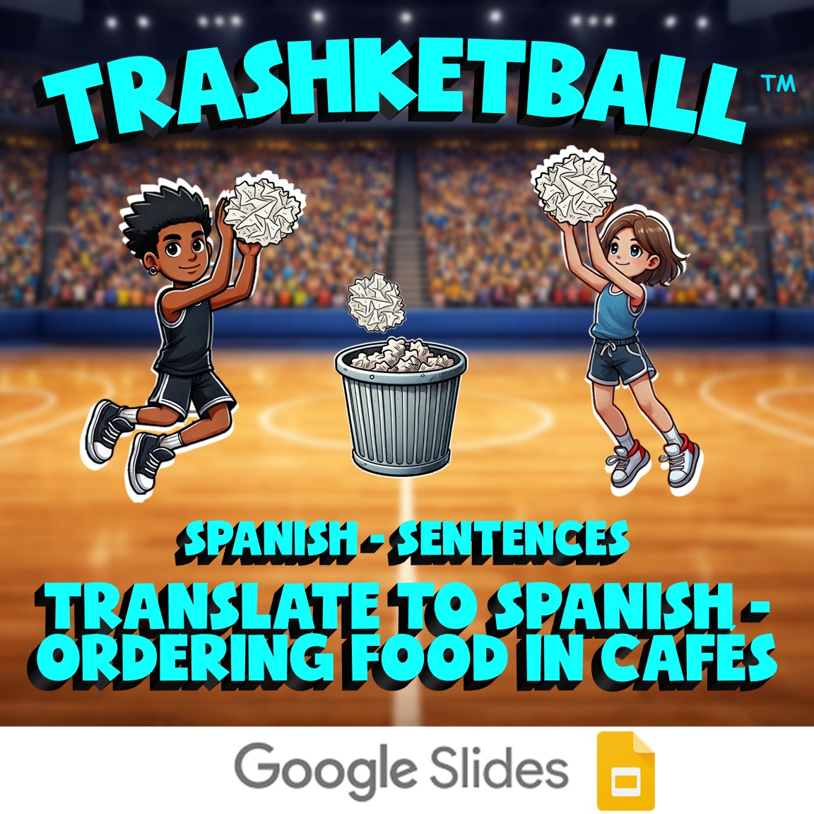 Translate to Spanish - Ordering Food in Cafés TRASHKETBALL Game - Spanish