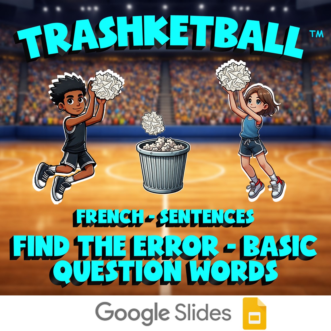 Find the Error - Basic Question Words TRASHKETBALL French Game - No Prep