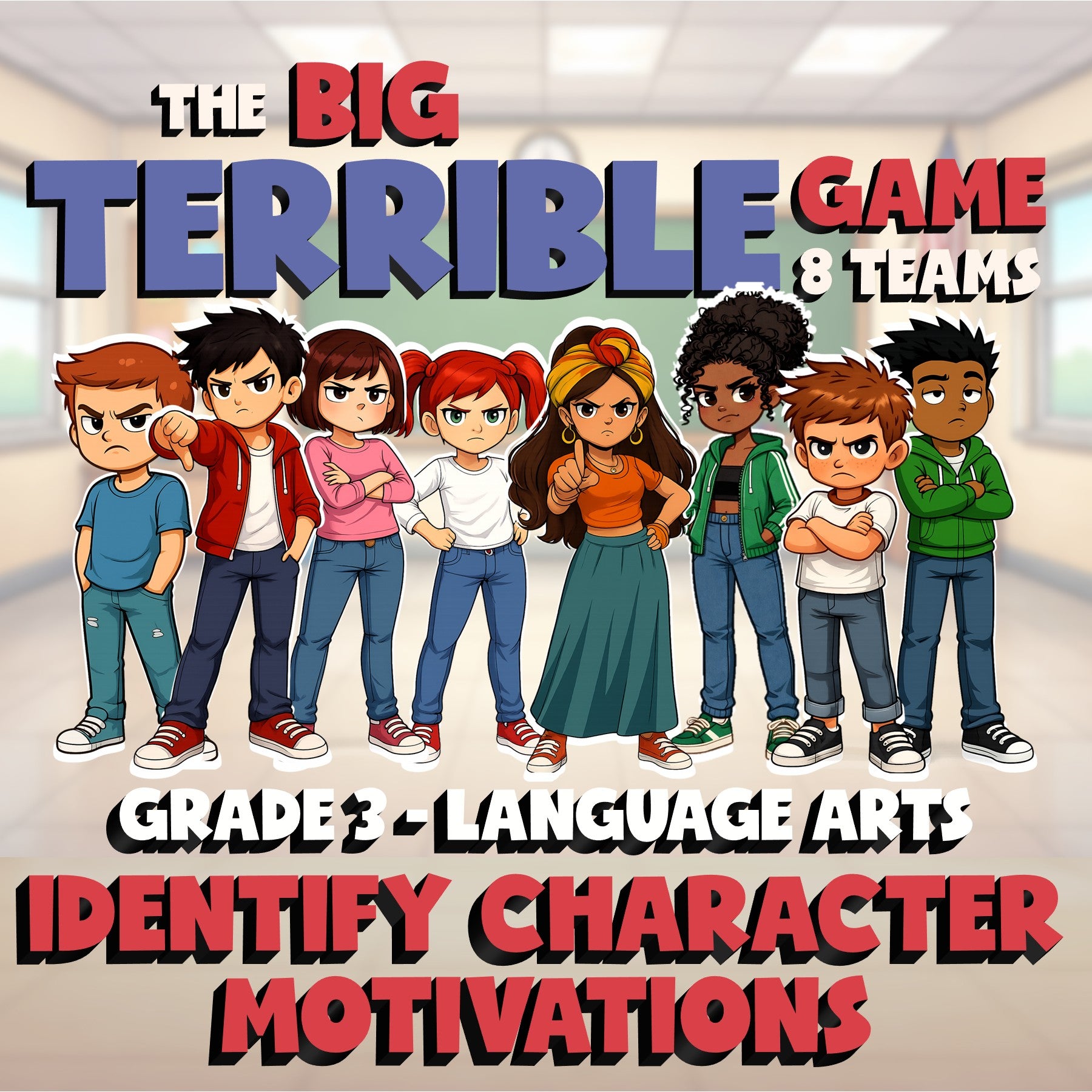 Identify Character Motivations BIG TERRIBLE GAME - No Prep Grade 3 ELA Review