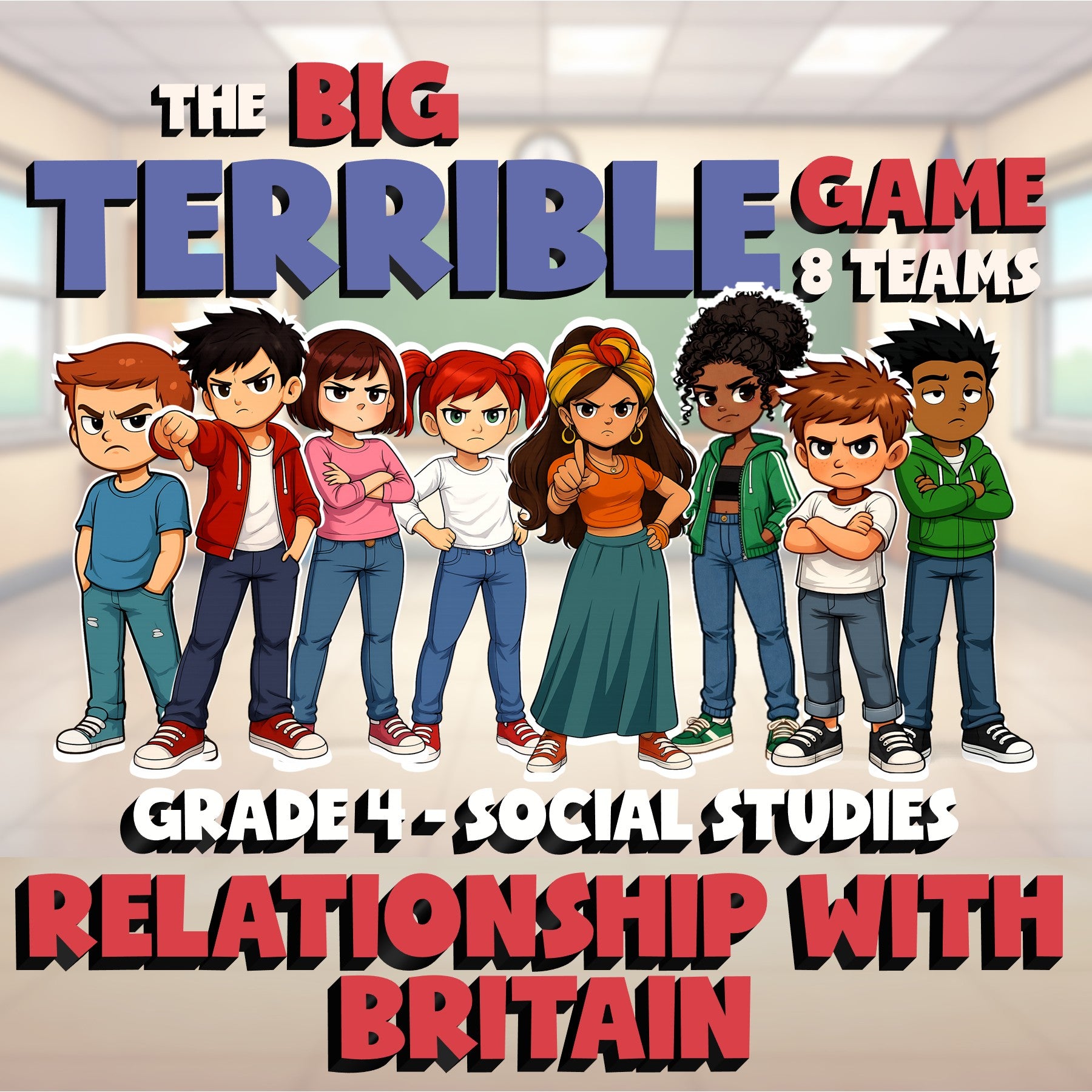 Relationship with Britain BIG TERRIBLE GAME - No Prep Grade 4 Socials Review