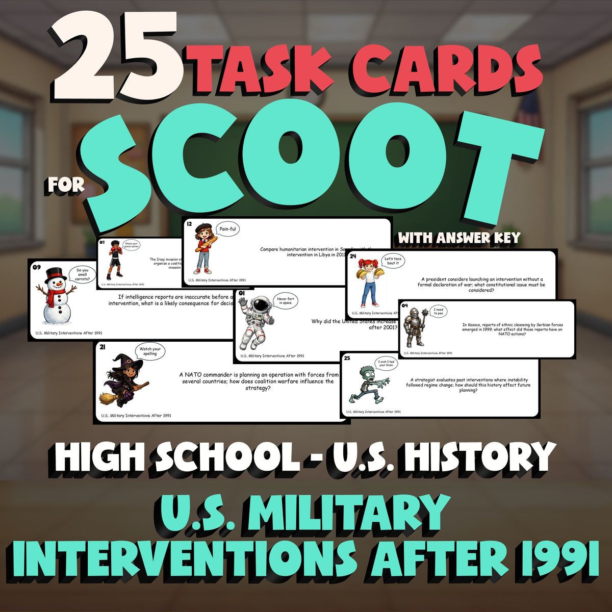 U.S. Military Interventions After 1991 SCOOT TASK CARDS U.S. History Game