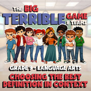 Choosing the Best Definition in Context BIG TERRIBLE GAME - Grade 9 ELA Review