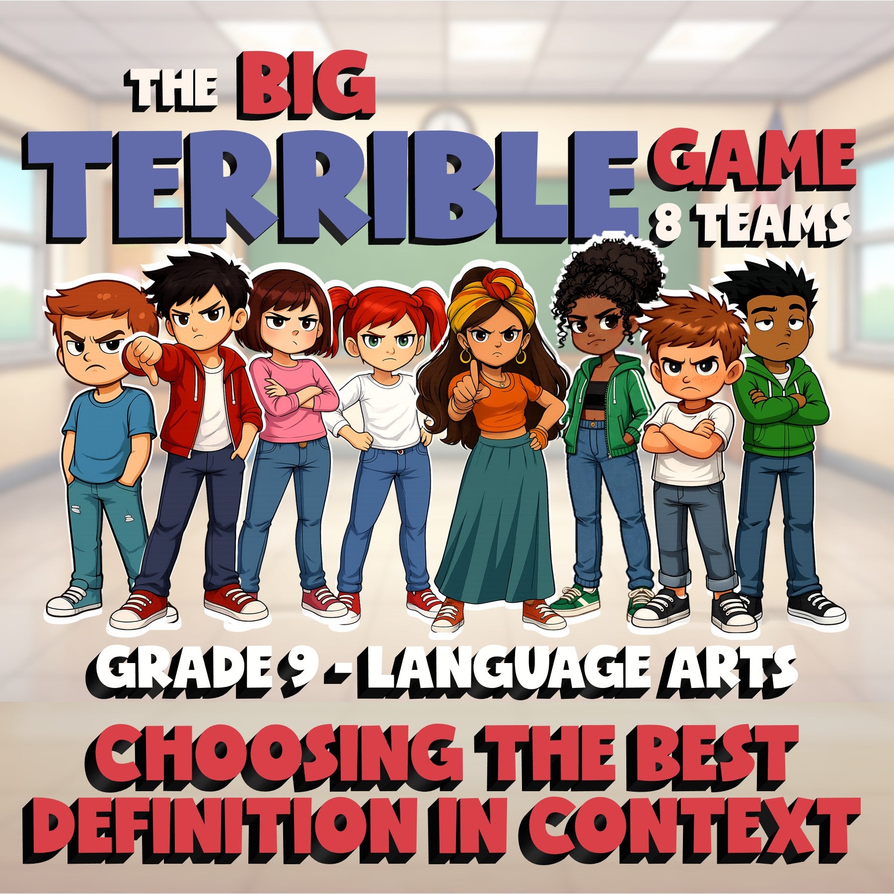 Choosing the Best Definition in Context BIG TERRIBLE GAME - Grade 9 ELA Review