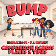 Comparison Across Places & Times BUMP U.S. History Game - No Prep Review