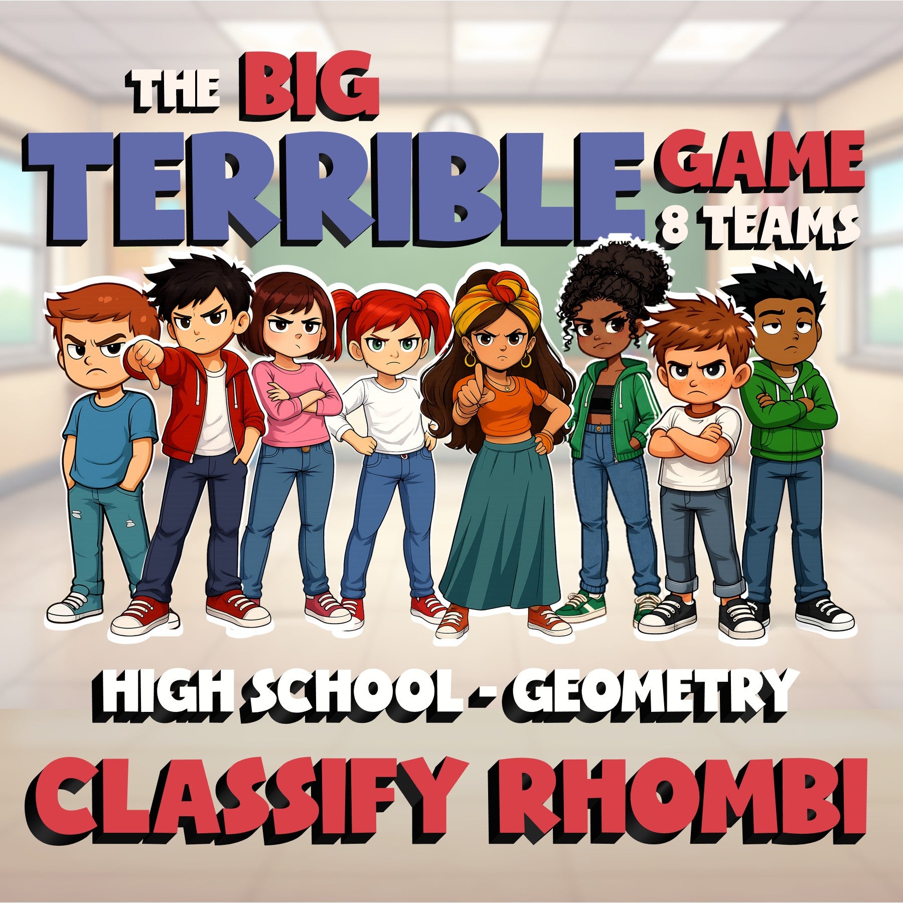 Classify Rhombi BIG TERRIBLE GAME - No Prep Geometry Math Review Activity