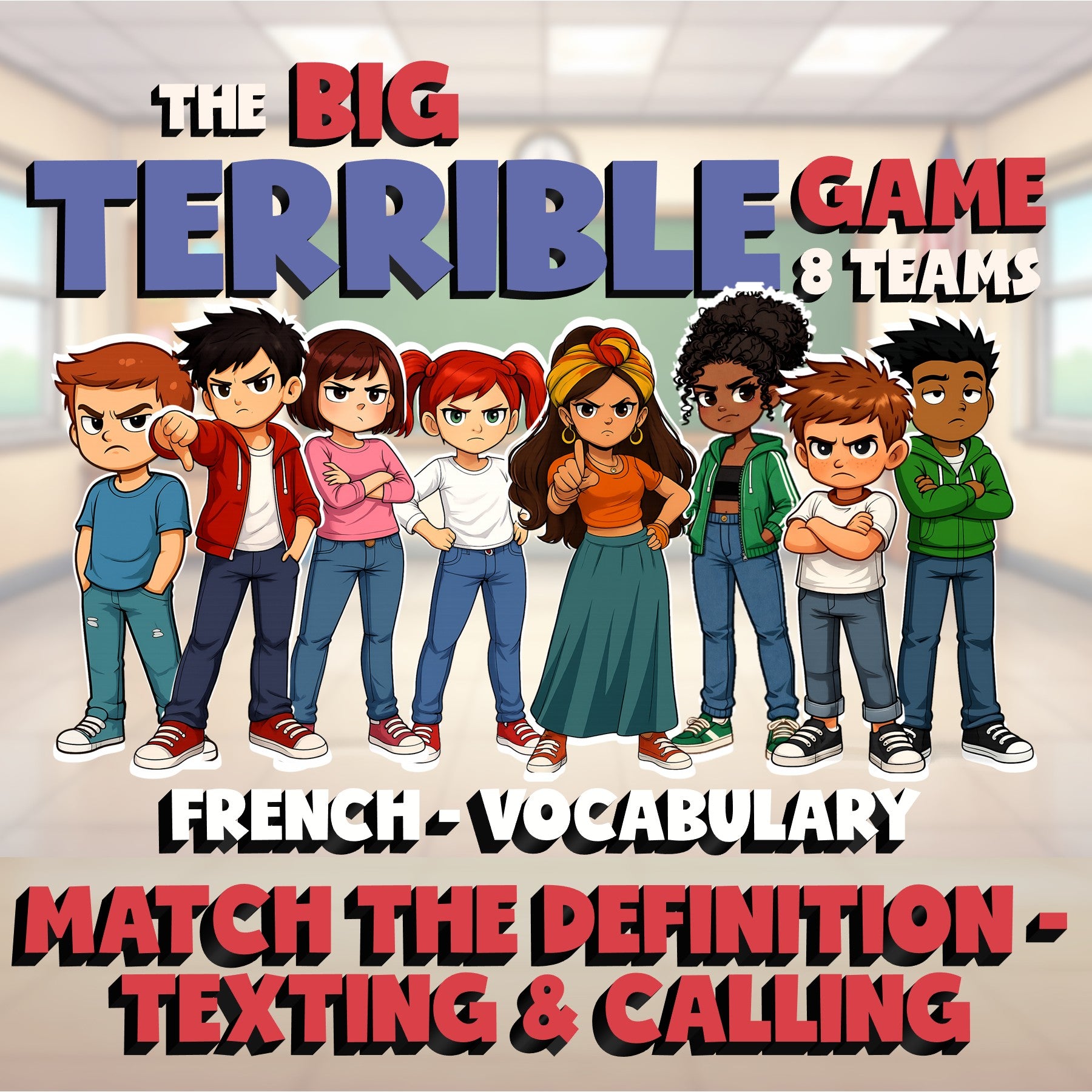 Match the Definition - Texting & Calling BIG TERRIBLE GAME - French Exercise