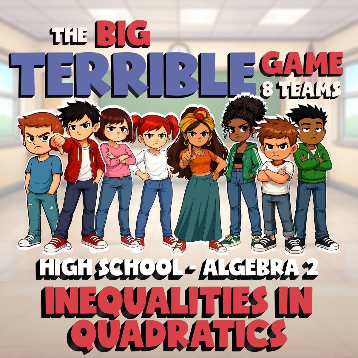 Inequalities in Quadratics BIG TERRIBLE GAME - No Prep Algebra 2 Math Review