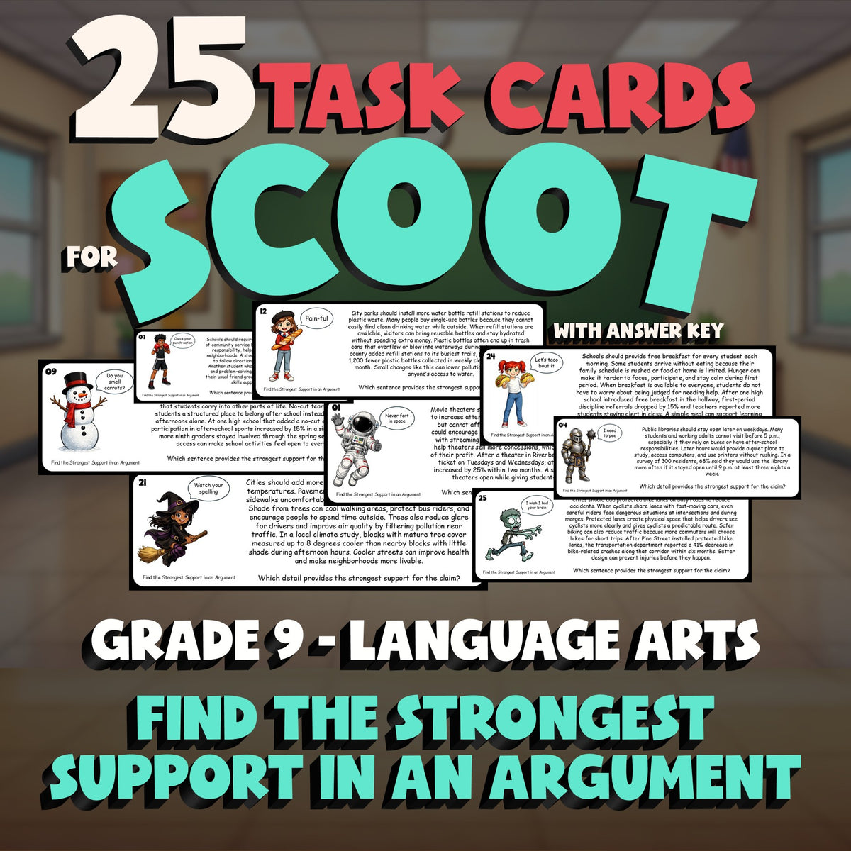 Find the Strongest Support in an Argument SCOOT TASK CARDS ELA Game - Grade 9