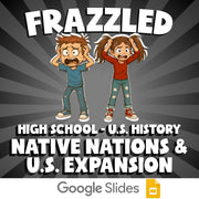 Native Nations & U.S. Expansion FRAZZLED U.S. History Game - No Prep Review