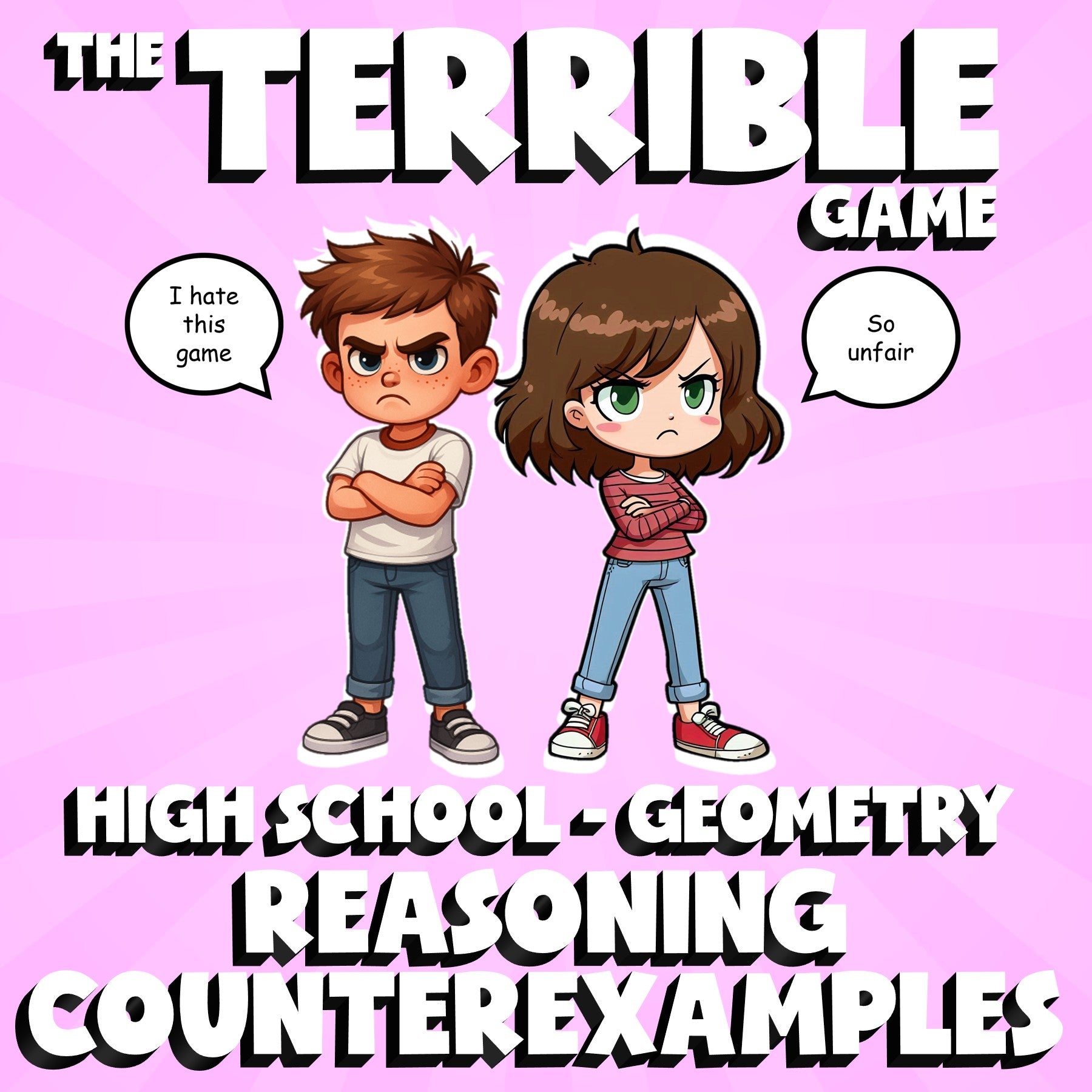 Reasoning Counterexamples THE TERRIBLE GAME - No Prep Geometry Math Review