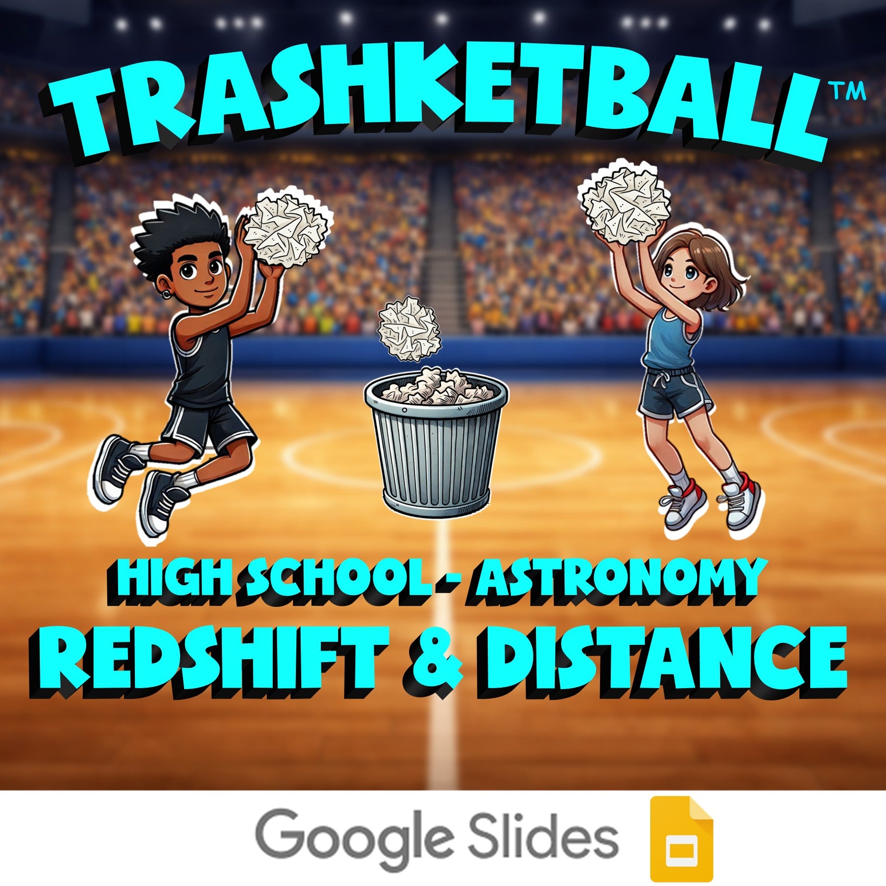 Redshift & Distance TRASHKETBALL Science Game - No Prep Astronomy Review