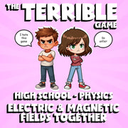 Electric & Magnetic Fields Together THE TERRIBLE GAME - Physics Science Review