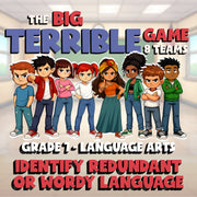 Identify Redundant or Wordy Language BIG TERRIBLE GAME - Grade 7 ELA Review