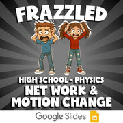 Net Work & Motion Change FRAZZLED Science Game - No Prep Physics Review Activity