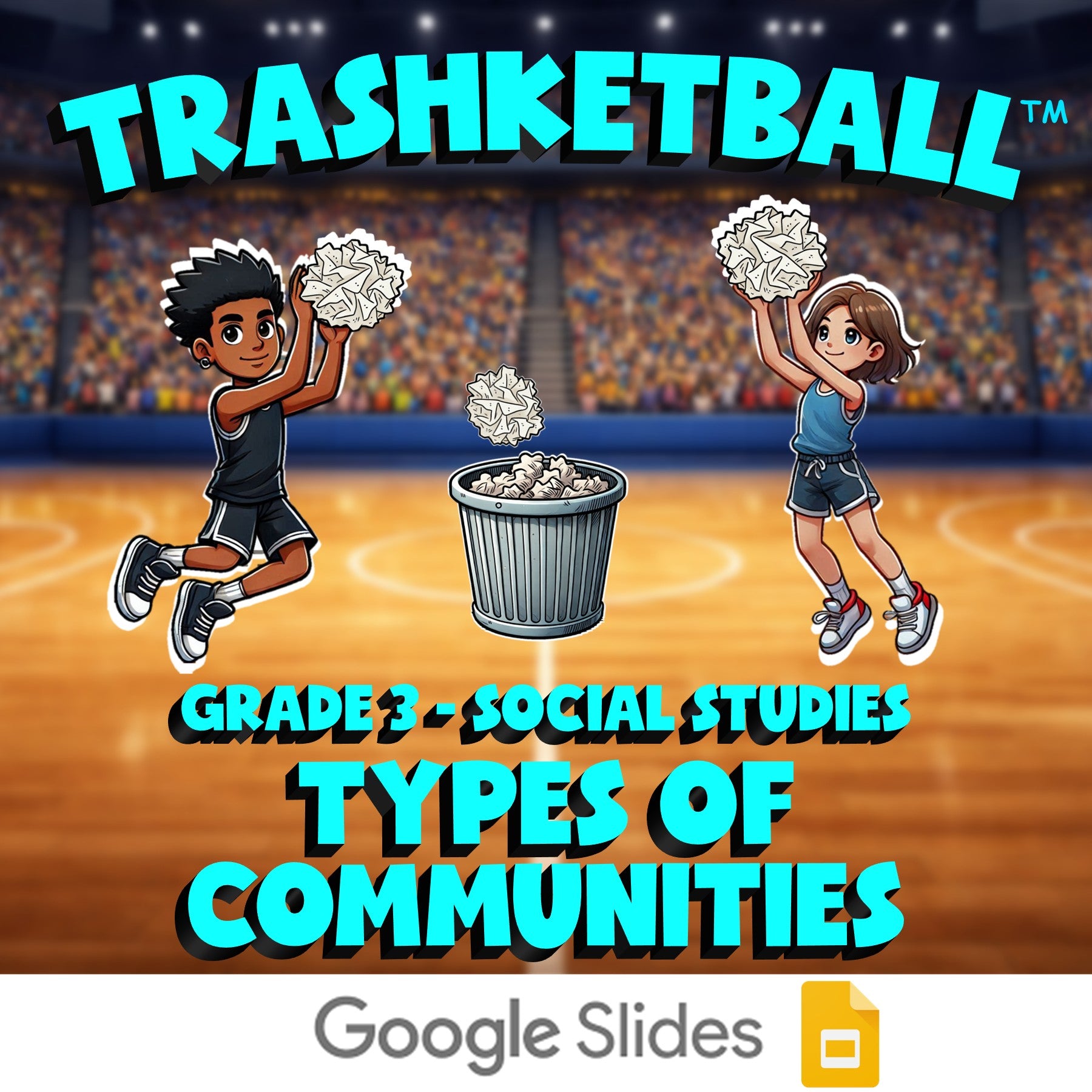 Types of Communities TRASHKETBALL Socials Game - No Prep Grade 3 Review Activity