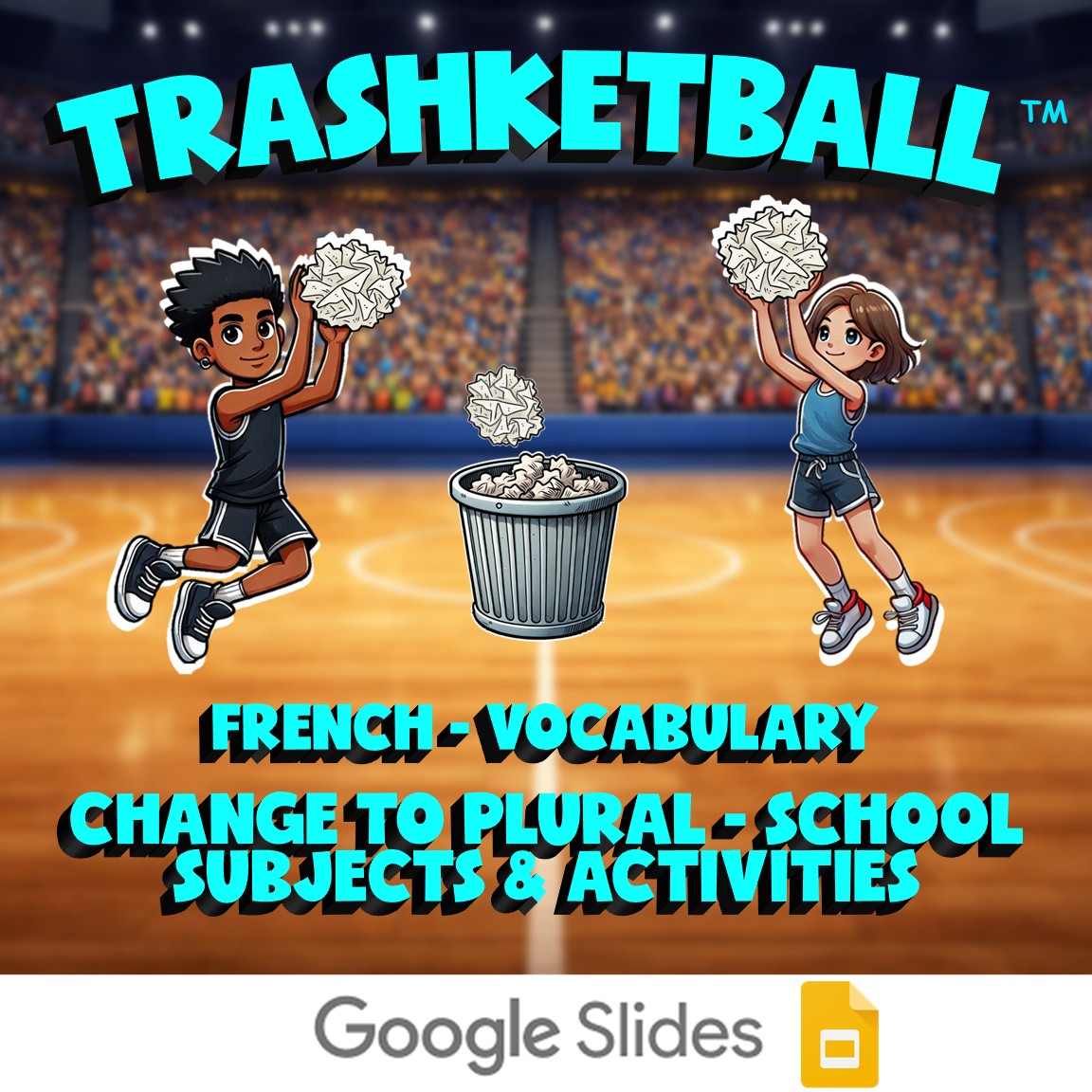 Change to Plural - School Subjects & Activities TRASHKETBALL Game - French