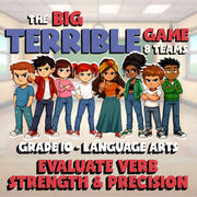 Evaluate Verb Strength & Precision BIG TERRIBLE GAME - Grade 10 ELA Review