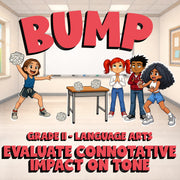 Evaluate Connotative Impact on Tone BUMP ELA Game - No Prep Grade 11 Review