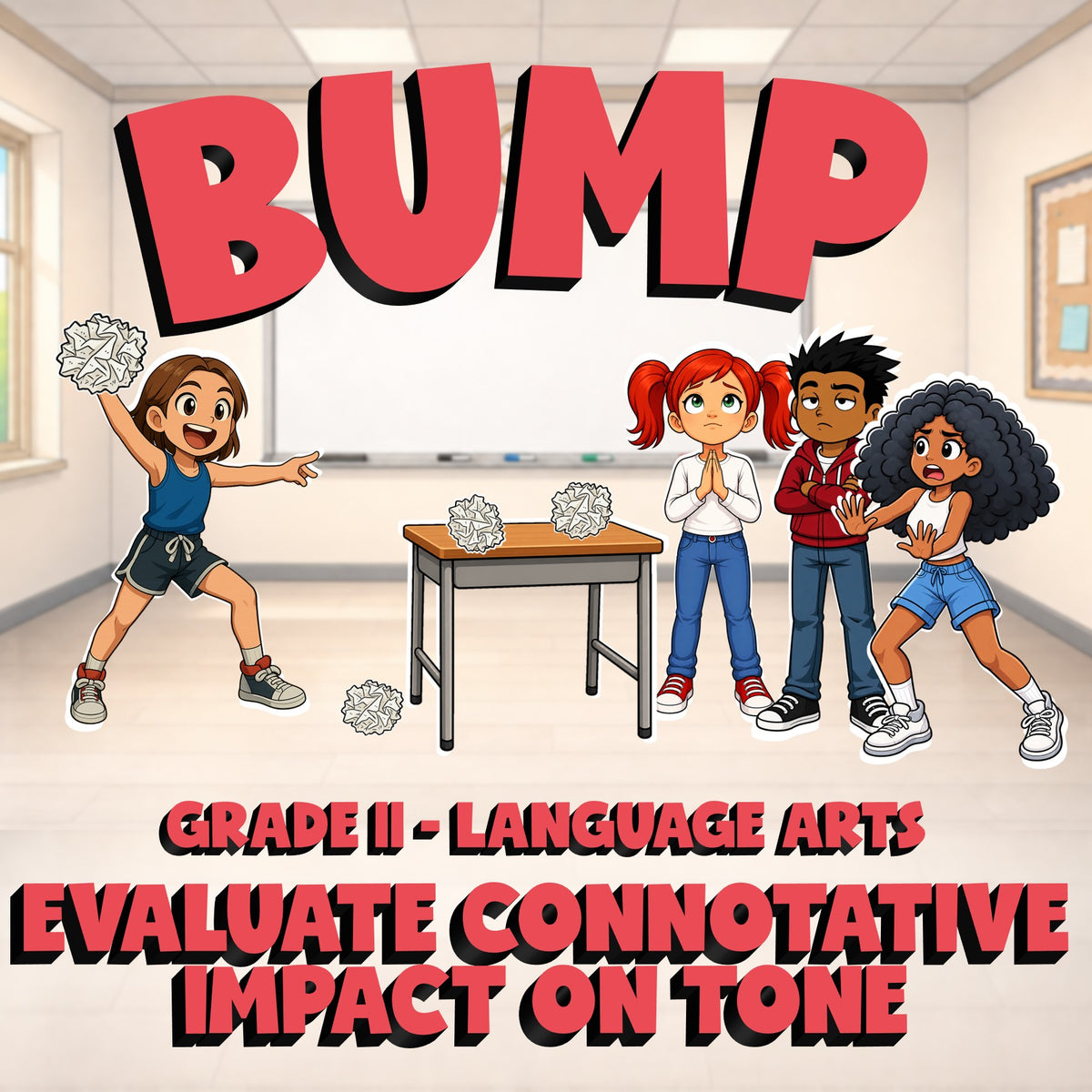 Evaluate Connotative Impact on Tone BUMP ELA Game - No Prep Grade 11 Review