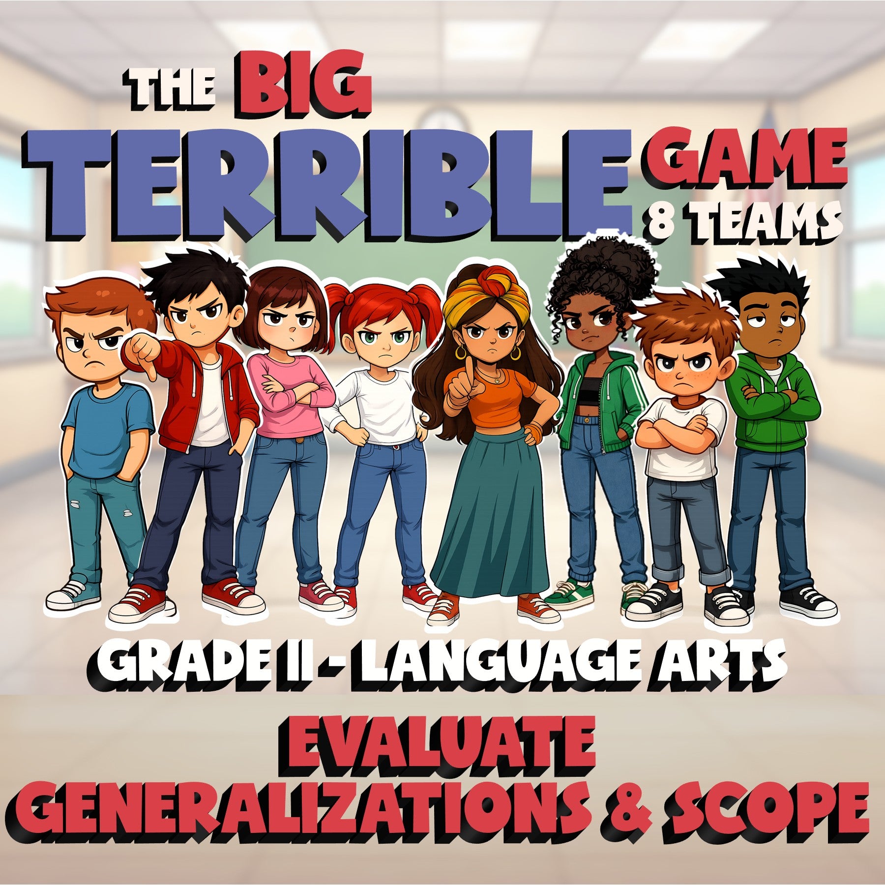 Evaluate Generalizations & Scope BIG TERRIBLE GAME - No Prep Grade 11 ELA Review