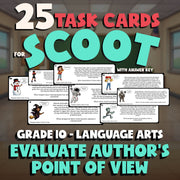 Evaluate Author’s Point of View SCOOT TASK CARDS ELA Game - No Prep Grade 10