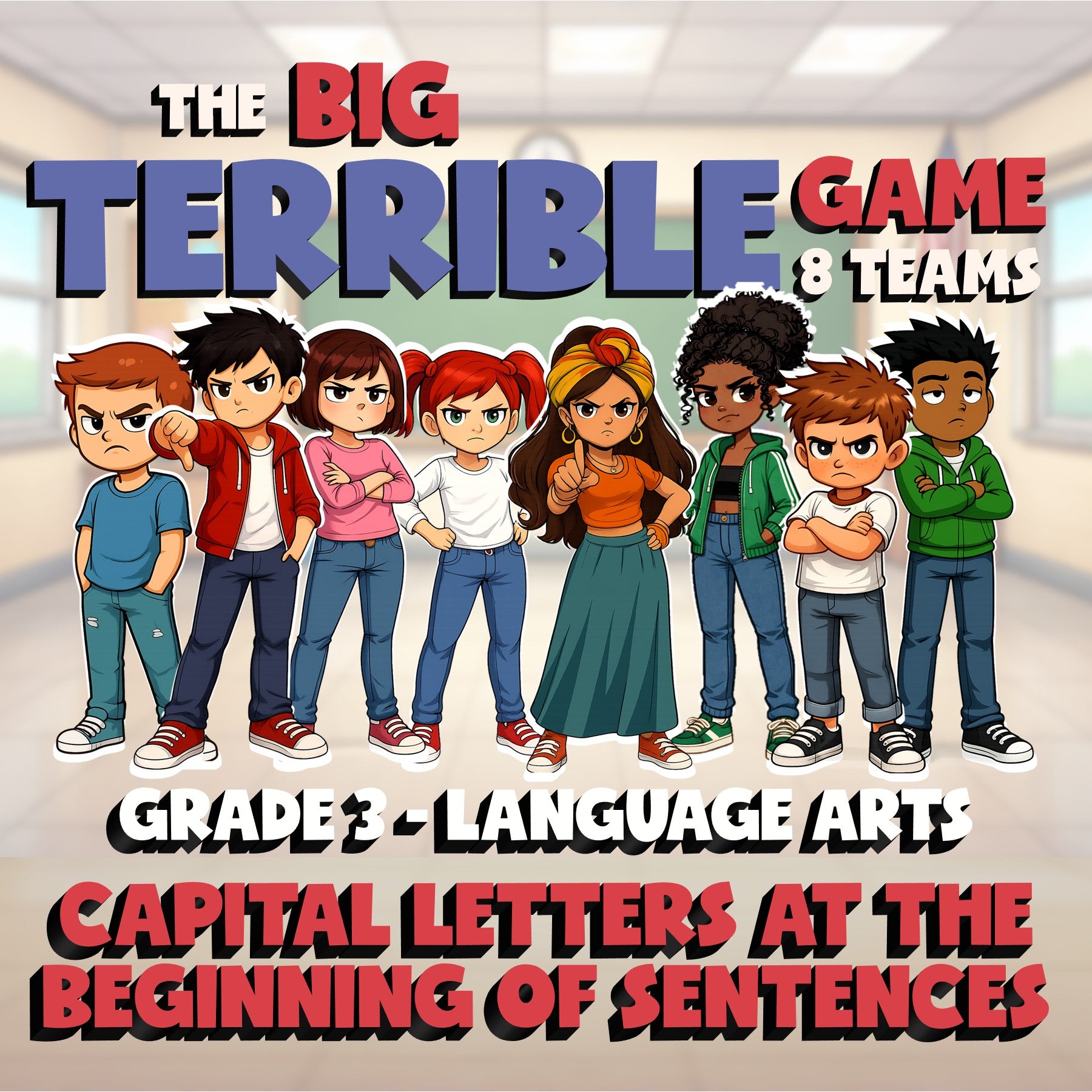 Capital Letters at the Beginning of Sentences BIG TERRIBLE GAME - Grade 3 ELA