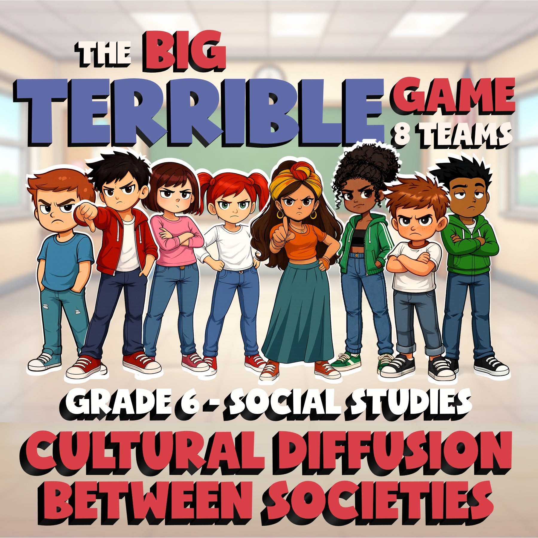 Cultural Diffusion Between Societies BIG TERRIBLE GAME - Grade 6 Socials Review
