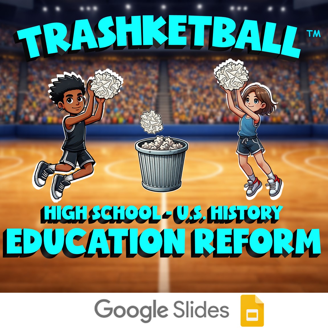 Education Reform TRASHKETBALL U.S. History Game - No Prep Review Activity